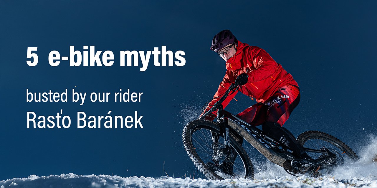 5 e-bike myths busted by our rider Rasťo Baránek
